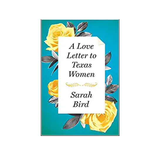 A Love Letter to Texas Women