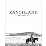 Ranchland: Wagonhound