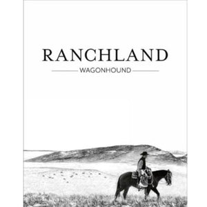 
            
                Load image into Gallery viewer, Ranchland: Wagonhound
            
        