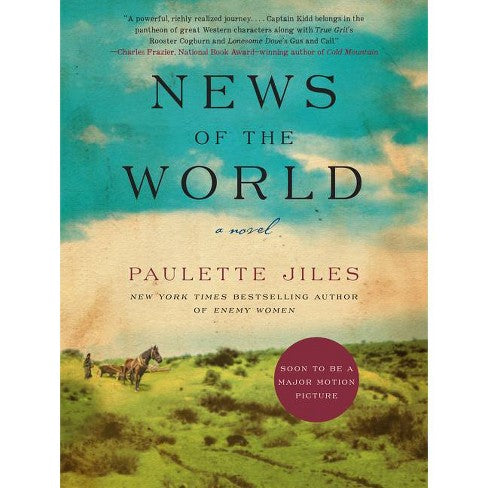 News of the World By Paulette Jiles