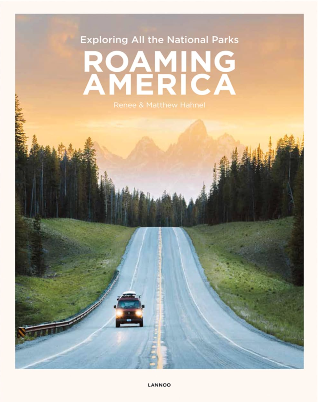 Roaming America: Exploring All the National Parks