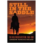 Still in the Saddle The Hollywood Western, 1969–1980