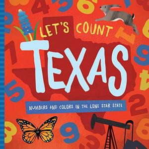 
            
                Load image into Gallery viewer, Let&amp;#39;s Count Texas: Numbers and Colors in the Lone Star State
            
        
