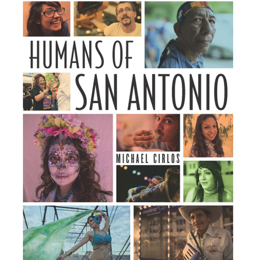 Humans of San Antonio by Michael Cirlos